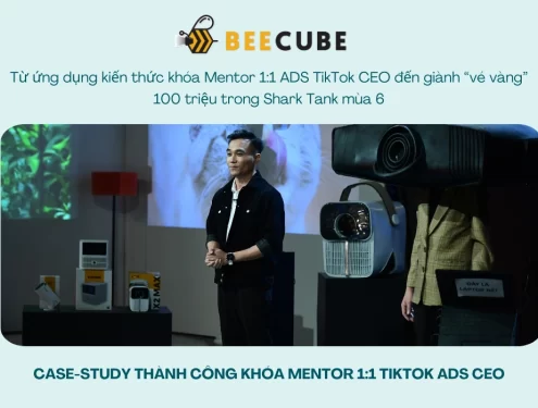 Case study thành công khóa Mentor TikTok ADS CEO